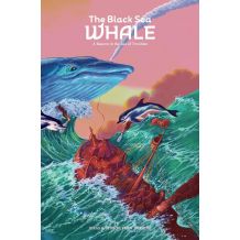 The Black Sea Whale No. 2 - Ideas and Stories from Ukraine
