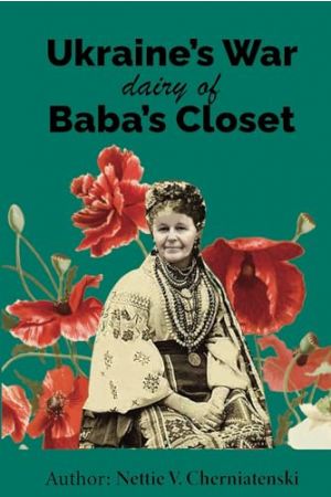 26 Ukraines War: Diary of Baba’s Closet