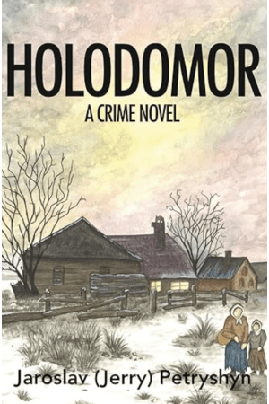 Holodomor: A Crime Novel