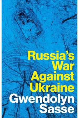  Russia's War Against Ukraine