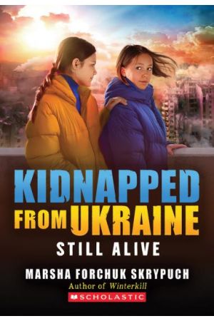 Still Alive (Kidnapped From Ukraine #3)