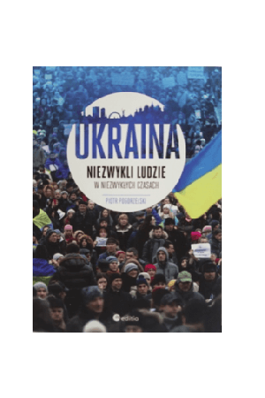 ukraina-niezvykli-ludzie-v-niezvyklykh-chasakh